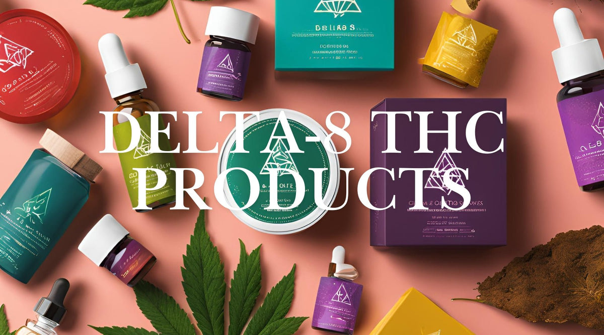 Delta-8 THC Products: What All the Hype's About with This New Trend - Tree Spirit Wellness 