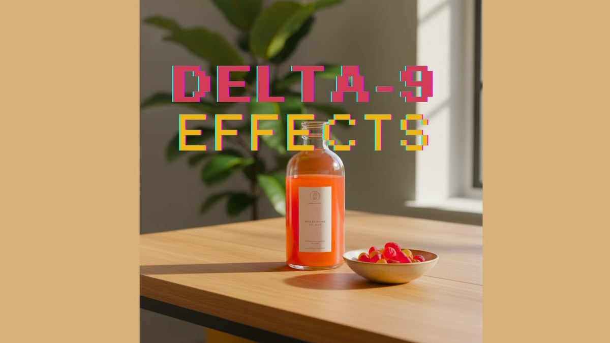 Understanding the  Delta-9 Effects - Tree Spirit Wellness